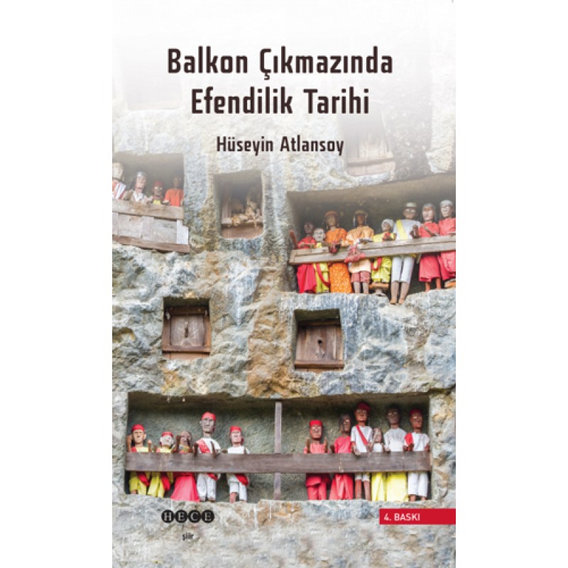 Balkon Çıkmazında Efendilik Tarihi Balkon Çıkmazında Efendilik Tarihi