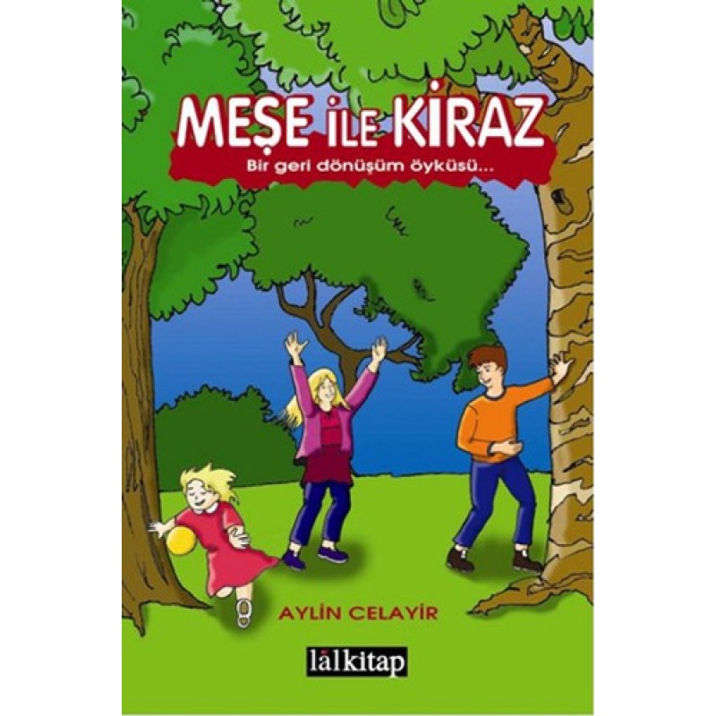 Meşe İle Kiraz Meşe İle Kiraz