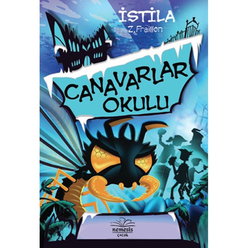 Canavarlar Okulu - İstila Canavarlar Okulu - İstila