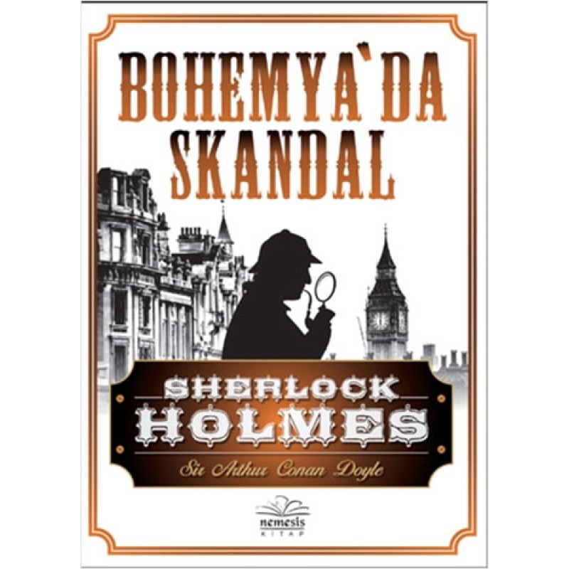 Sherlock Holmes - Bohemya’da Skandal Sherlock Holmes - Bohemya’da Skandal