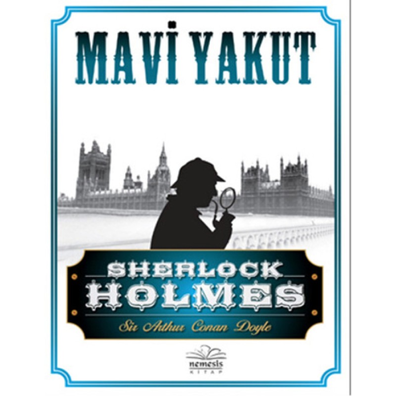 Sherlock Holmes - Mavi Yakut