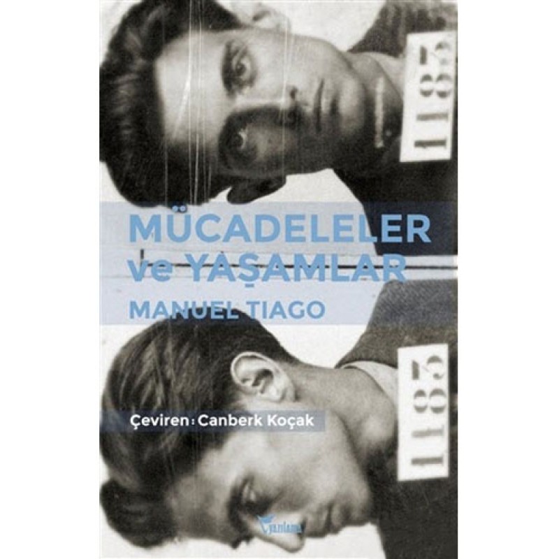 Mücadeleler ve Yaşamlar