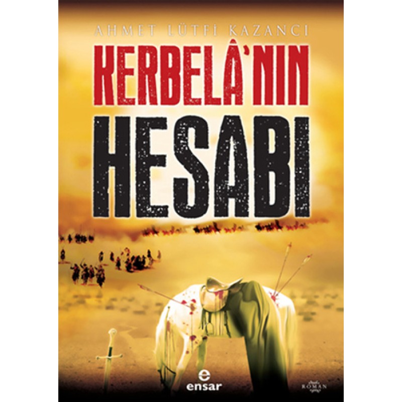 Kerbelanın Hesabı Kerbelanın Hesabı