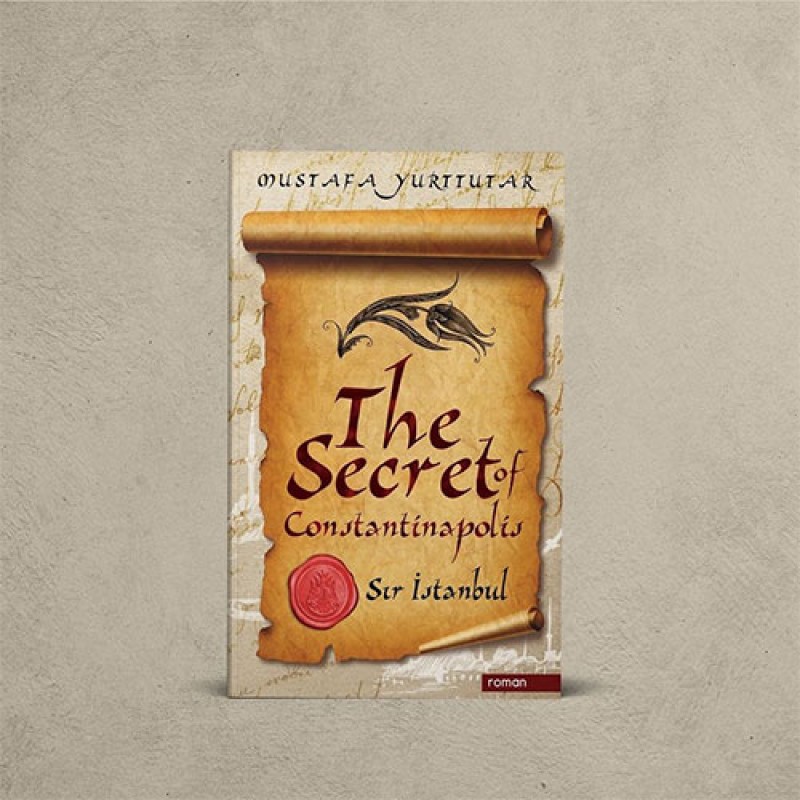The Secret of Constantinapolis - Sır İstanbul The Secret of Constantinapolis - Sır İstanbul