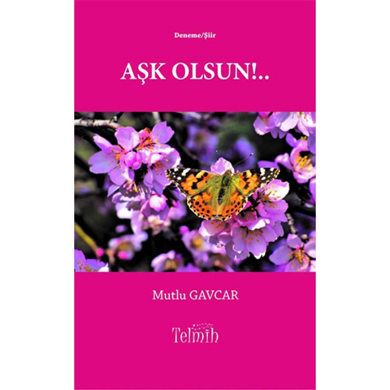 Aşk Olsun!.. Aşk Olsun!..