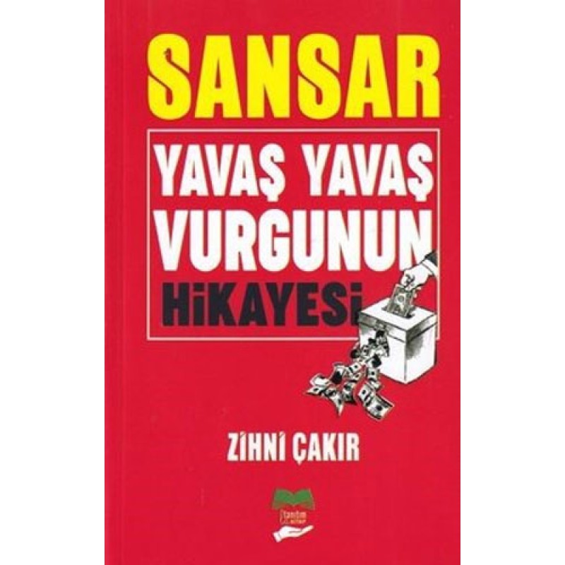 Sansar - Yavaş Yavaş Vurgunun Hikayesi Sansar - Yavaş Yavaş Vurgunun Hikayesi