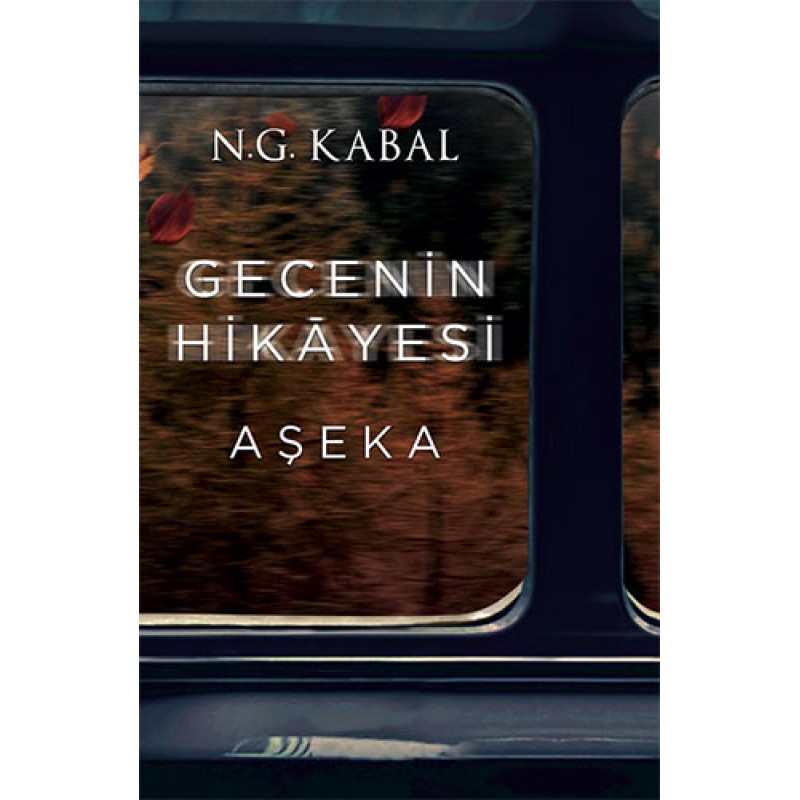 Gecenin Hikayesi - Aşeka (Ciltli) Gecenin Hikayesi - Aşeka (Ciltli)