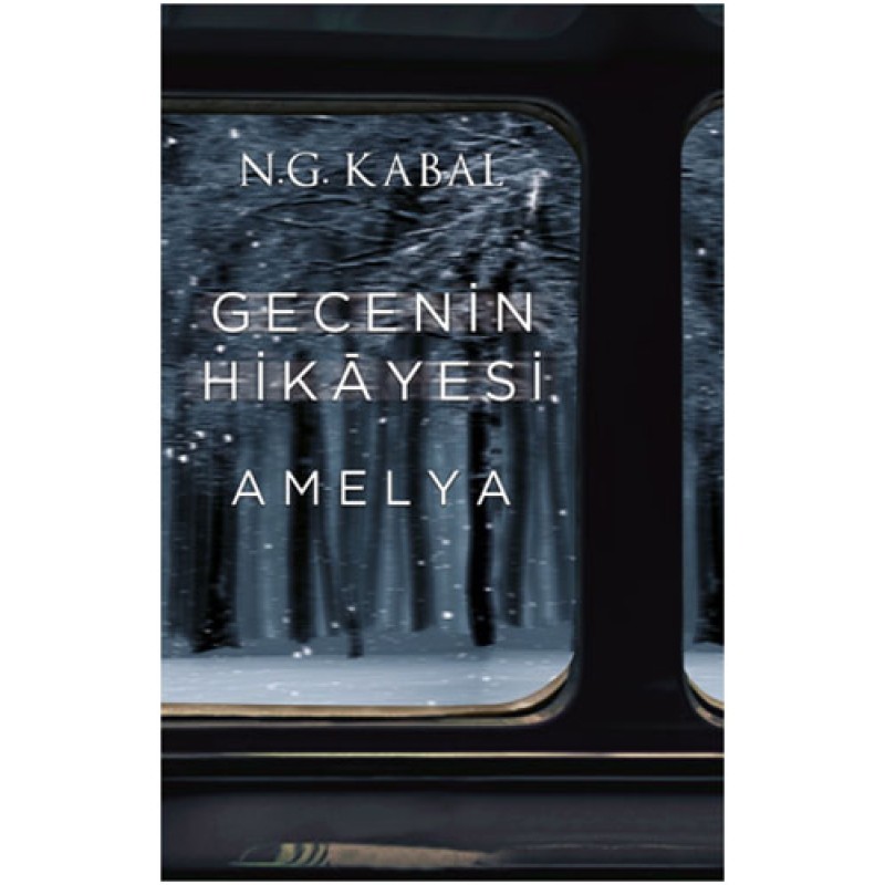 Gecenin Hikayesi - Amelya (Ciltli) Gecenin Hikayesi - Amelya (Ciltli)
