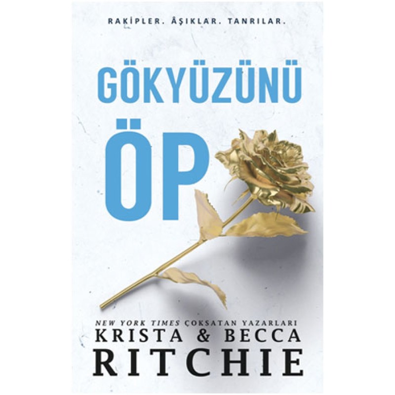 Gökyüzünü Öp Gökyüzünü Öp