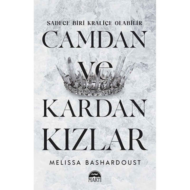 Camdan ve Kardan Kızlar Camdan ve Kardan Kızlar