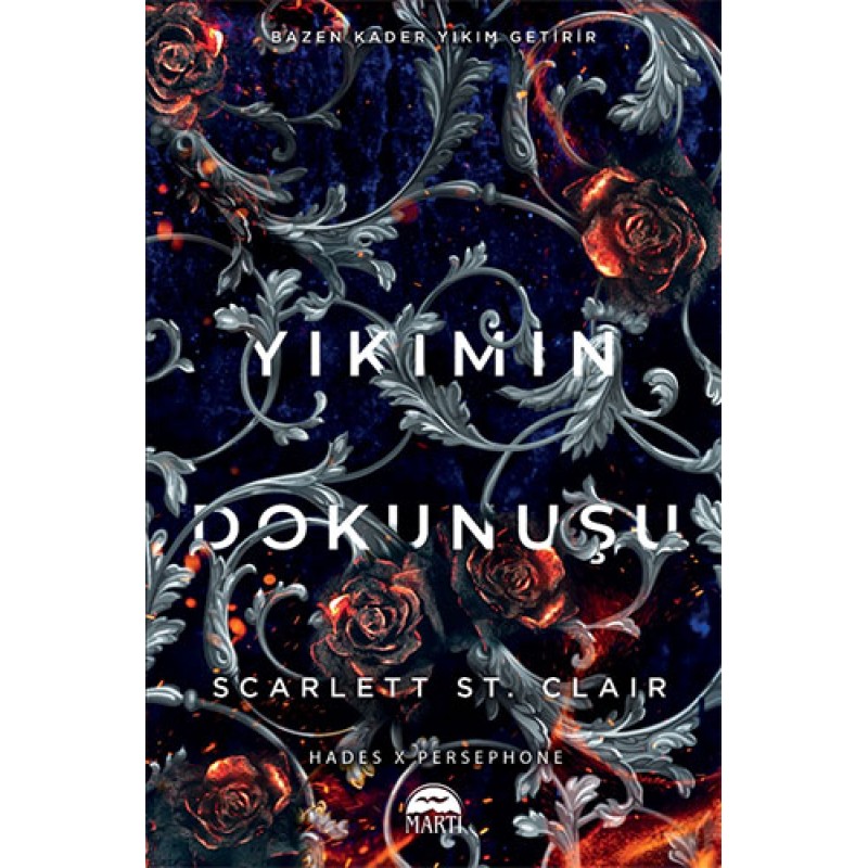 Yıkımın Dokunuşu Yıkımın Dokunuşu