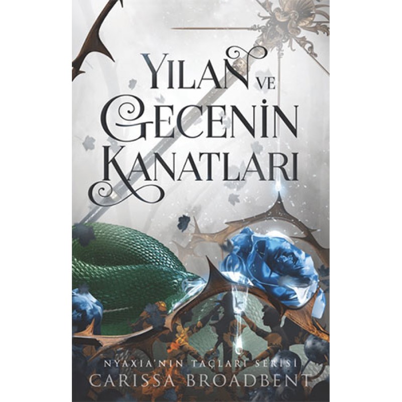 Yılan ve Gecenin Kanatları Yılan ve Gecenin Kanatları