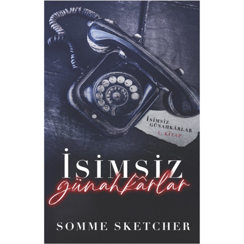 İsimsiz Günahkârlar İsimsiz Günahkârlar