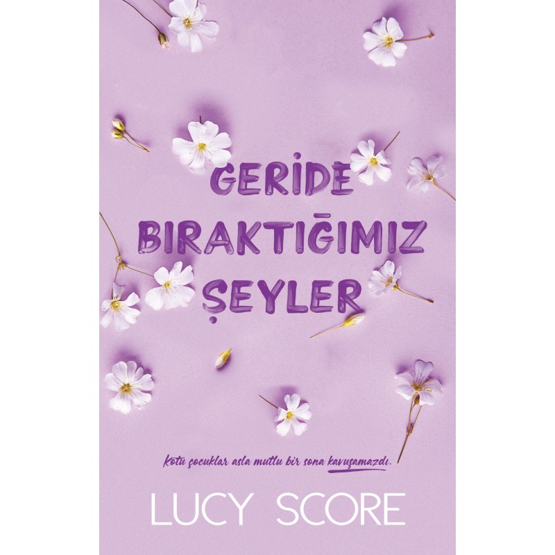 Geride Bıraktığımız Şeyler Geride Bıraktığımız Şeyler