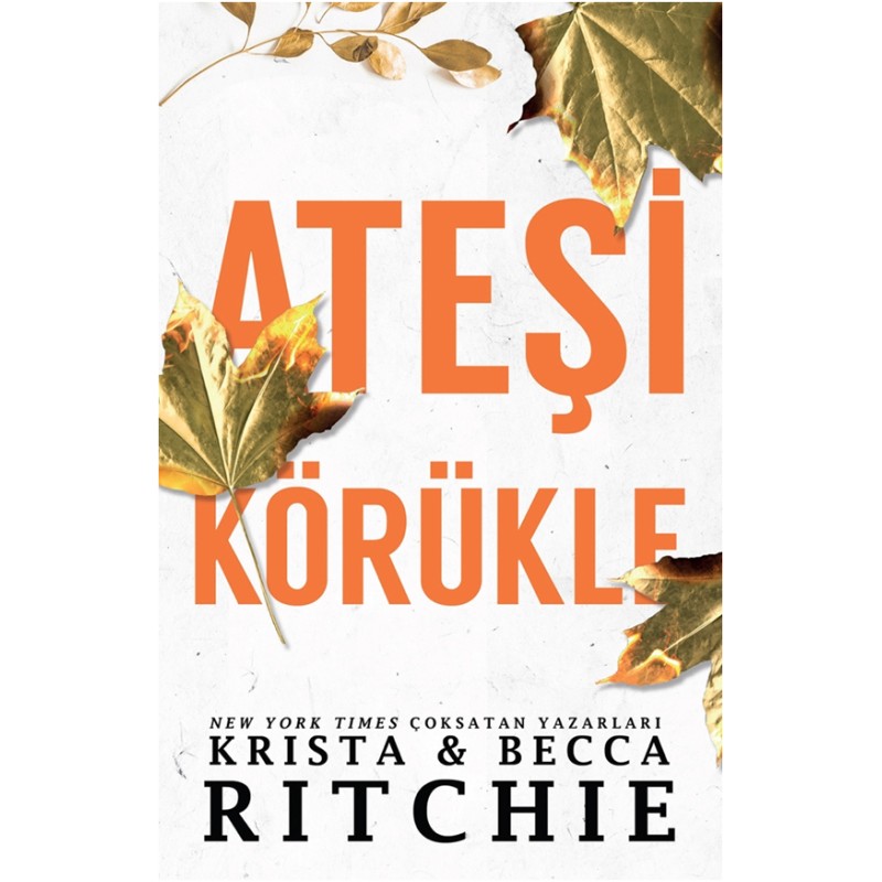 Ateşi Körükle Ateşi Körükle