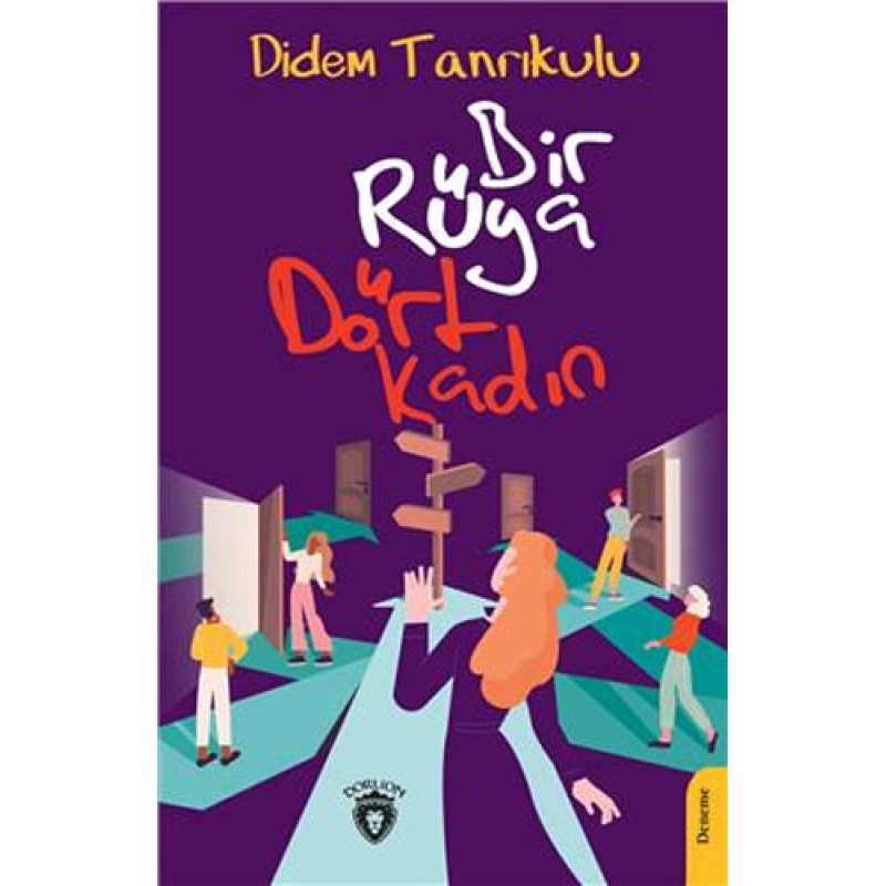 Bir Rüya Dört Kadın Bir Rüya Dört Kadın