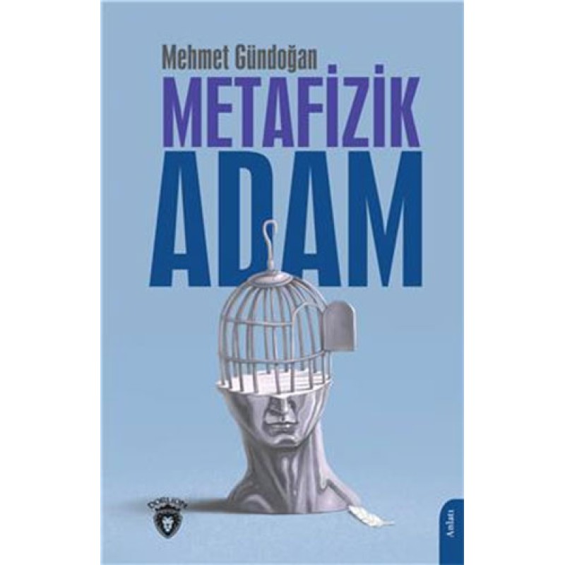 Metafizik Adam Metafizik Adam