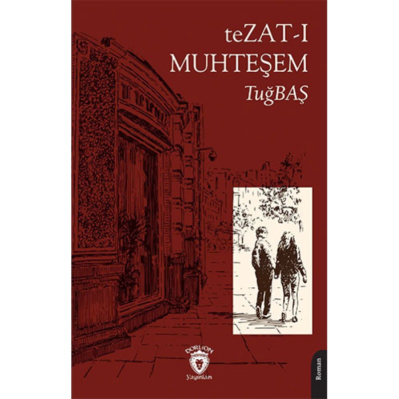 Tezat-ı Muhteşem Tezat-ı Muhteşem