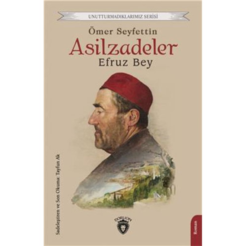 Asilzadeler Efruz Bey Asilzadeler Efruz Bey