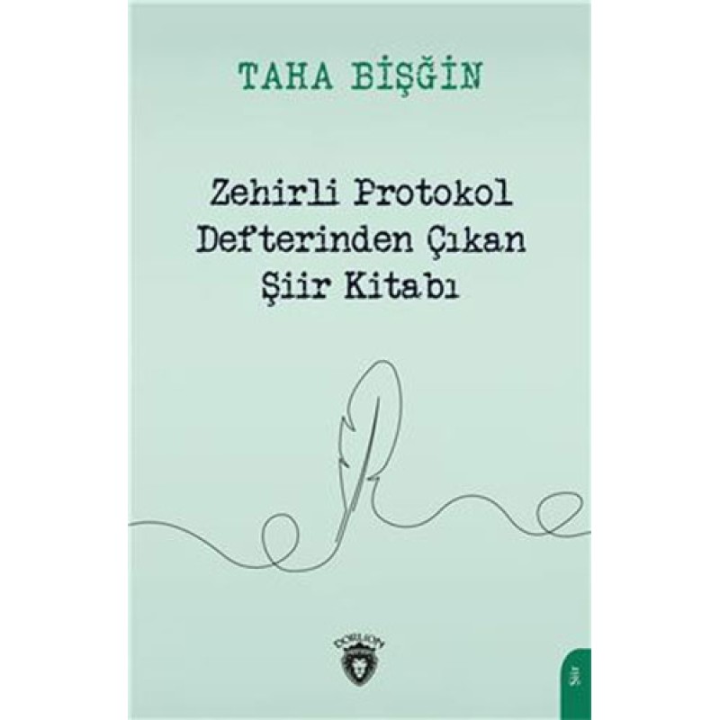 Zehirli Protokol Defterinden Çıkan Şiir Kitabı Zehirli Protokol Defterinden Çıkan Şiir Kitabı