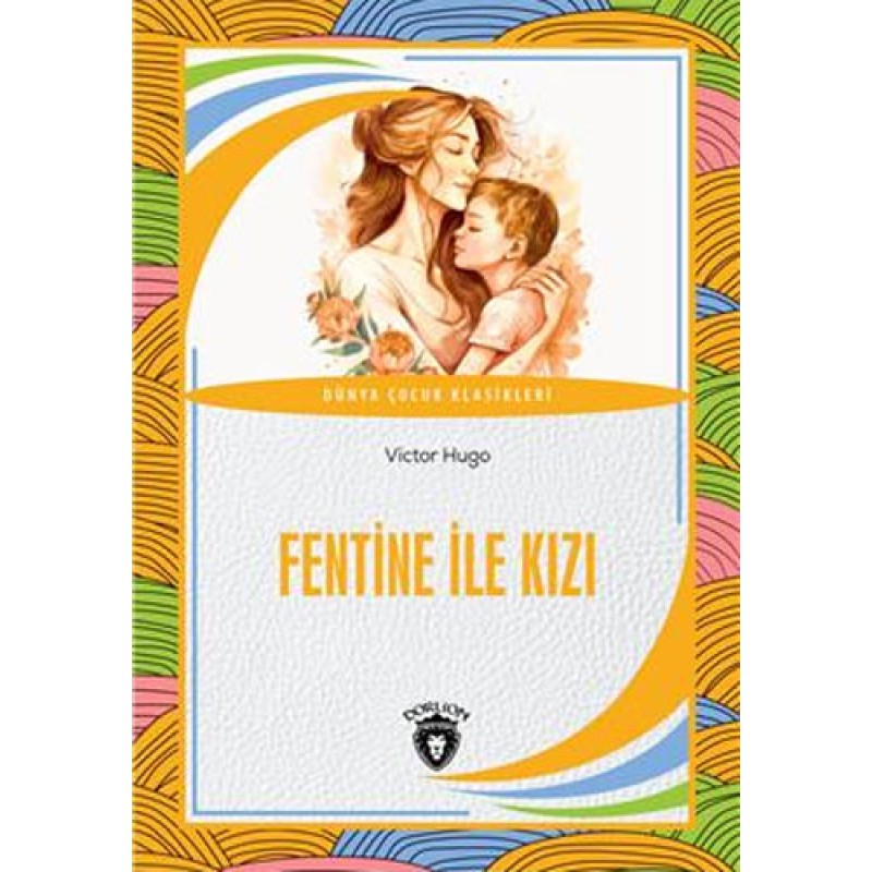 Fentine İle Kızı Fentine İle Kızı