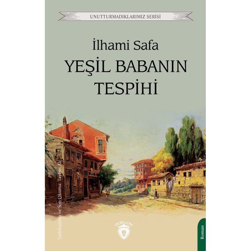Yeşil Babanın Tespihi Yeşil Babanın Tespihi