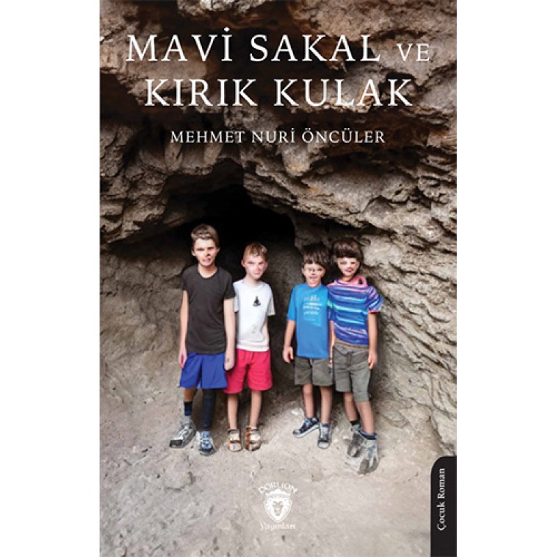 Mavi Sakal ve Kırık Kulak Mavi Sakal ve Kırık Kulak