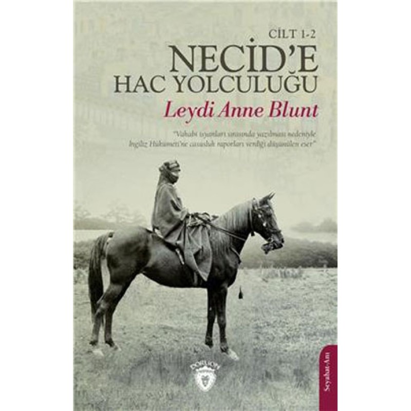 Necid'e Hac Yolculuğu Cilt 1-2 Necid'e Hac Yolculuğu Cilt 1-2