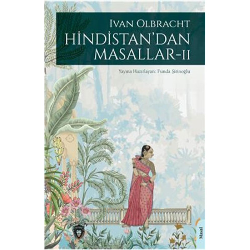 Hindistan'dan Masallar 2 Hindistan'dan Masallar 2