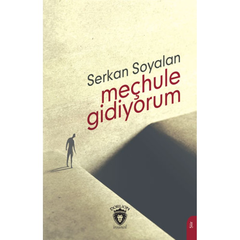 Meçhule Gidiyorum Meçhule Gidiyorum