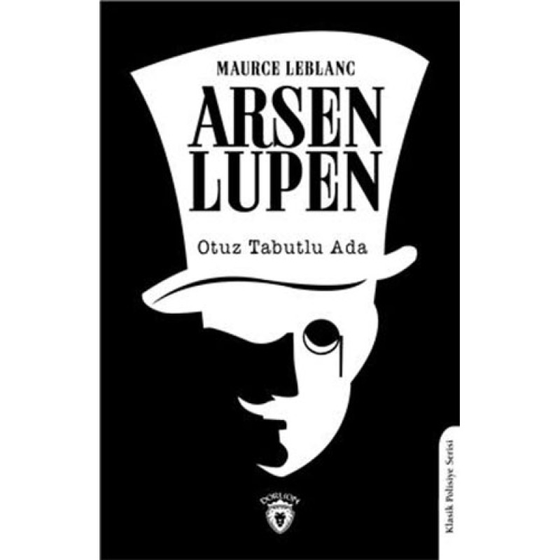 Arsen Lupen - Otuz Tabutlu Ada Arsen Lupen - Otuz Tabutlu Ada