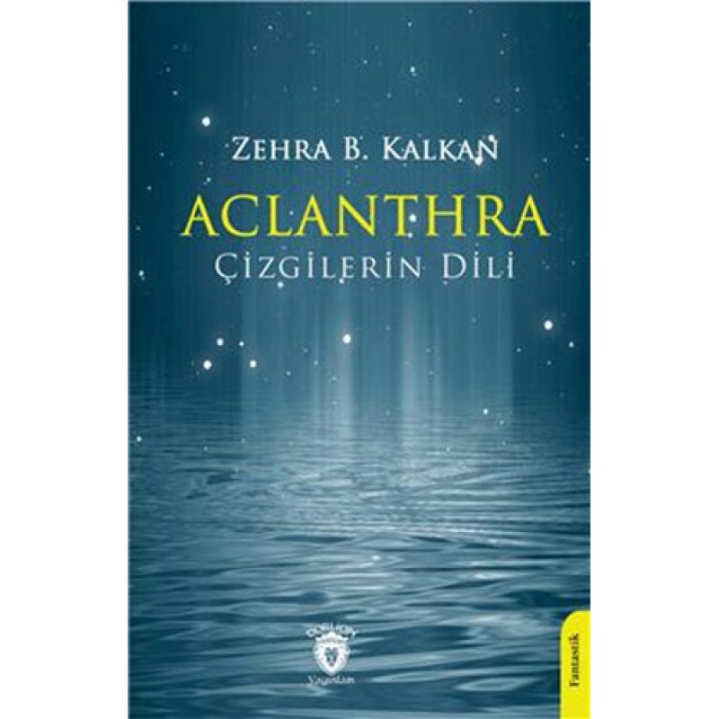 Aclanthra Çizgilerin Dili Aclanthra Çizgilerin Dili