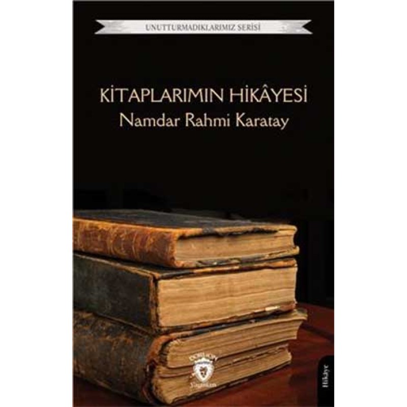 Kitaplarımın Hikayesi Kitaplarımın Hikayesi