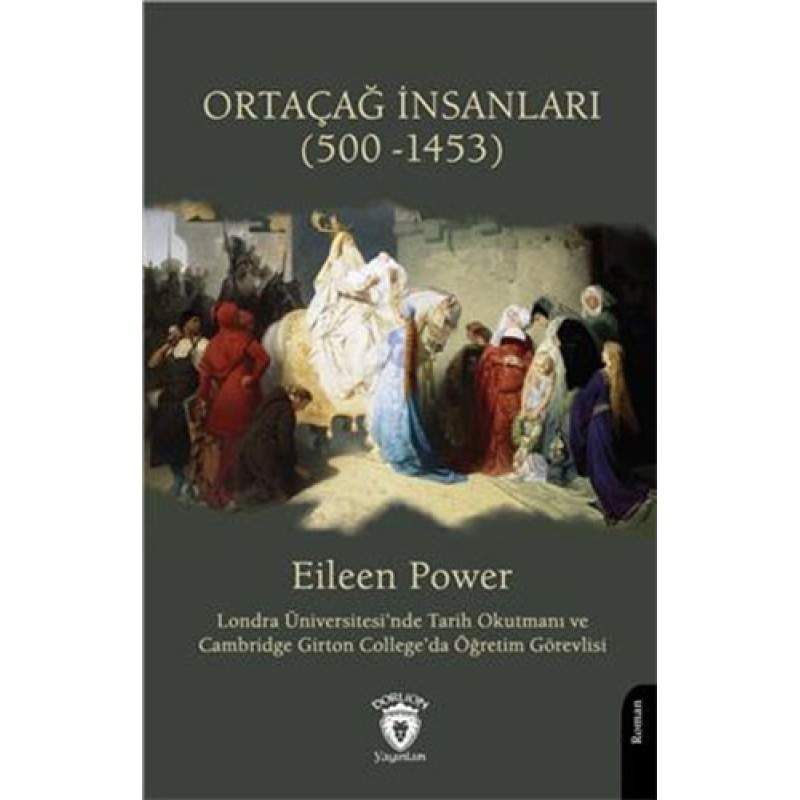 Ortaçağ İnsanları Ortaçağ İnsanları