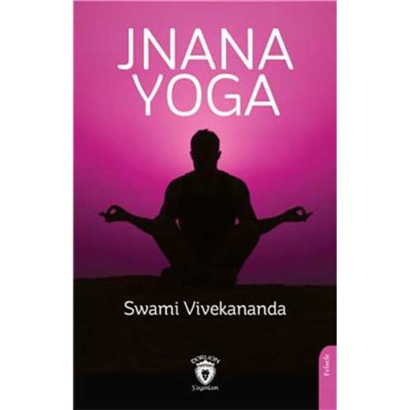 Jnana Yoga Jnana Yoga