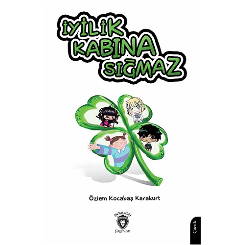 İyilik Kabına Sığmaz İyilik Kabına Sığmaz