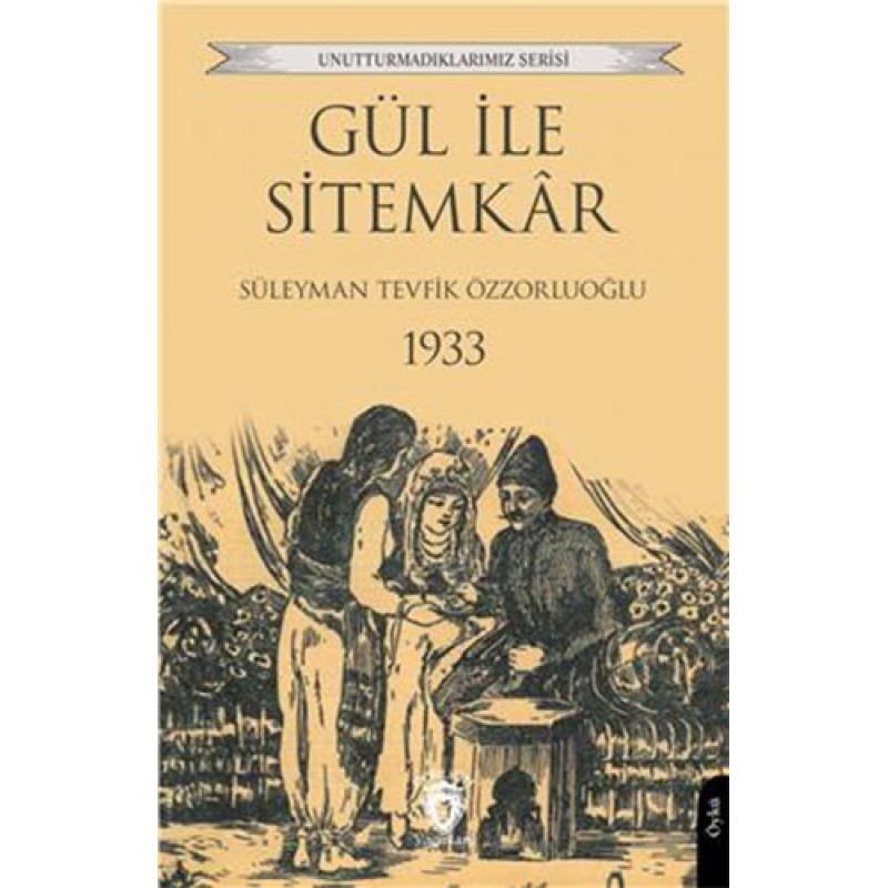 Gül ile Sitemkar Gül ile Sitemkar