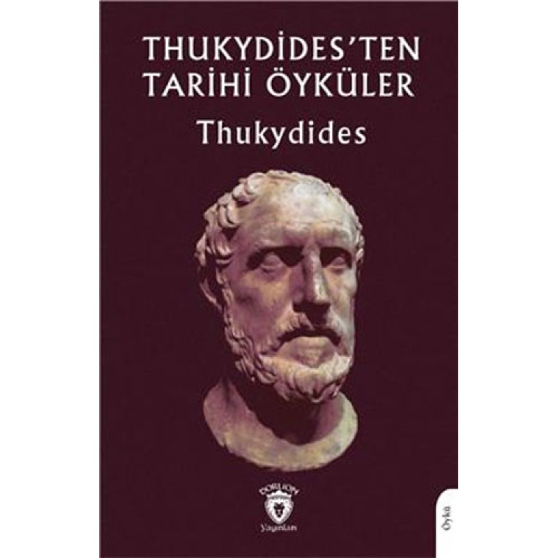 Thukydidesten Tarihi Öyküler Thukydidesten Tarihi Öyküler