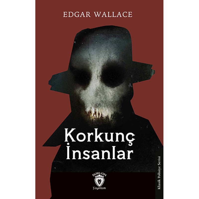 Korkunç İnsanlar Korkunç İnsanlar