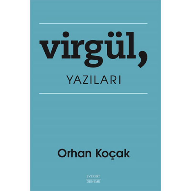 Virgül, Yazıları Virgül, Yazıları