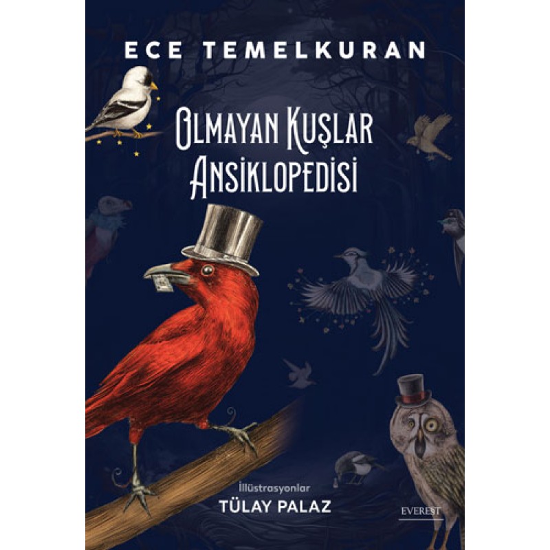 Olmayan Kuşlar Ansiklopedisi Olmayan Kuşlar Ansiklopedisi