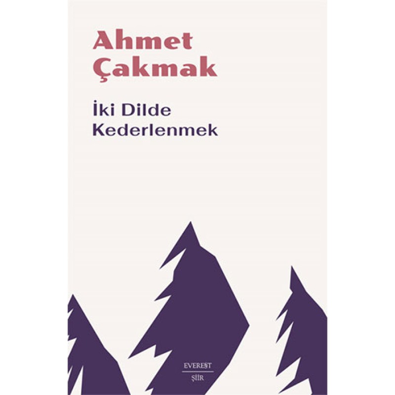 İki Dilde Kederlenmek İki Dilde Kederlenmek