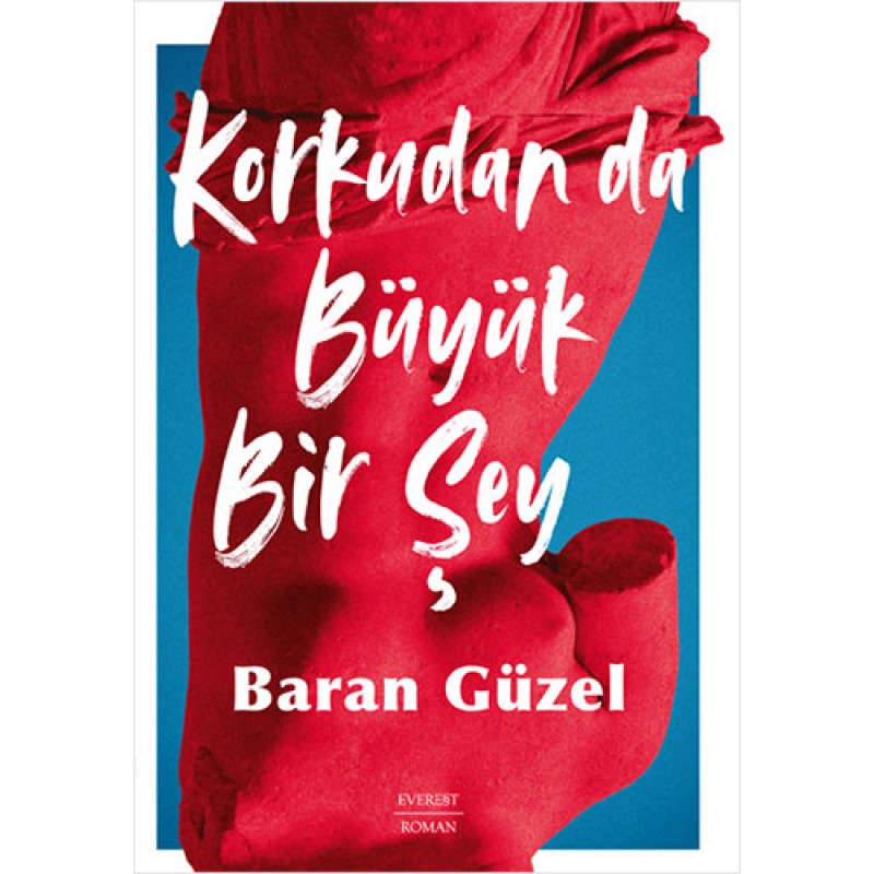 Korkudan da Büyük Bir Şey Korkudan da Büyük Bir Şey