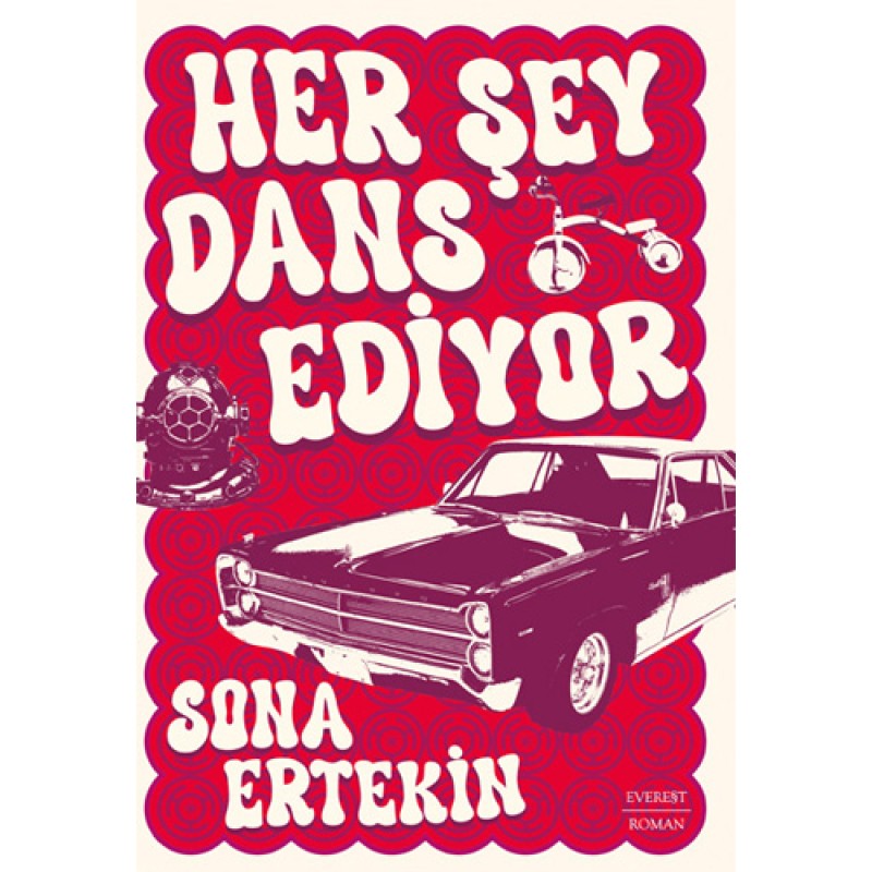 Her Şey Dans Ediyor