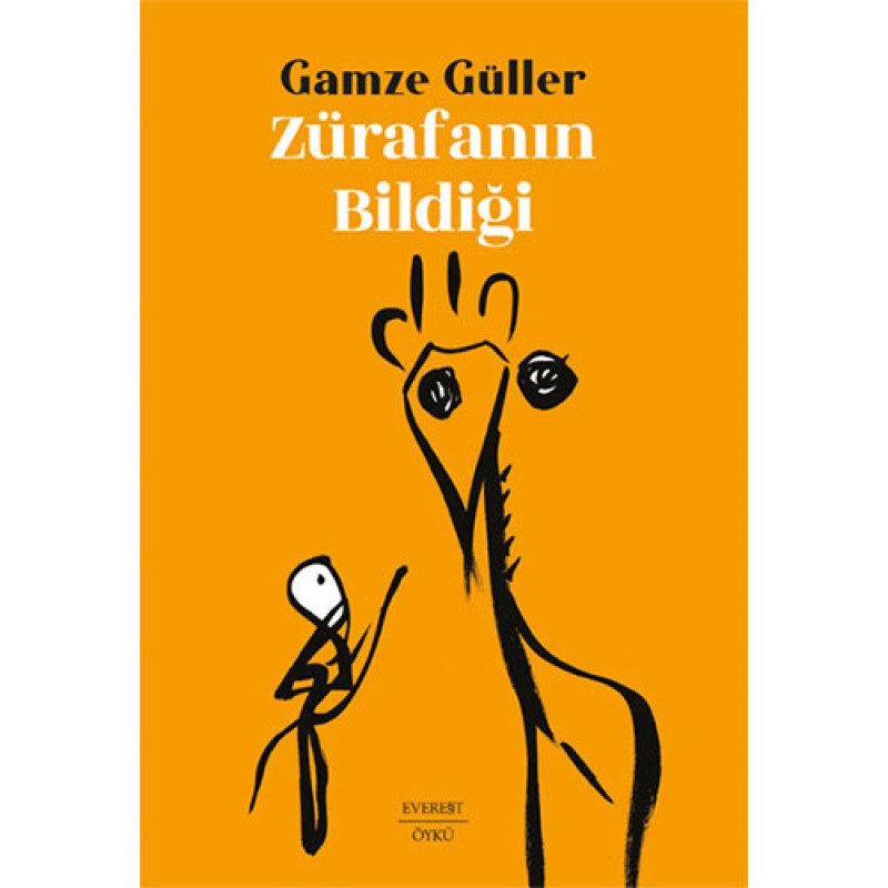 Zürafanın Bildiği Zürafanın Bildiği