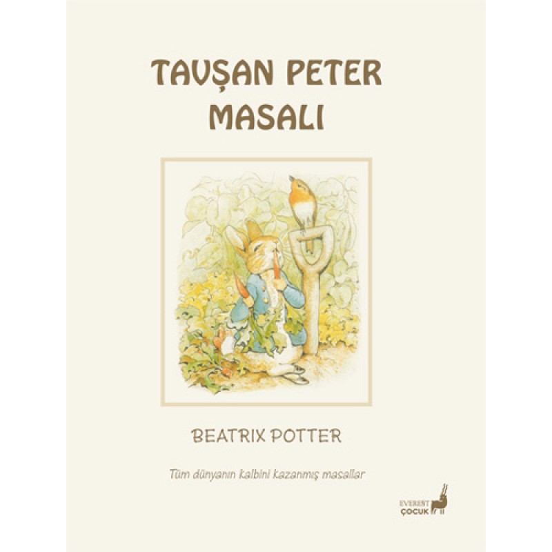 Beatrix Potter Masalları 1 - Tavşan Peter Masalı Beatrix Potter Masalları 1 - Tavşan Peter Masalı