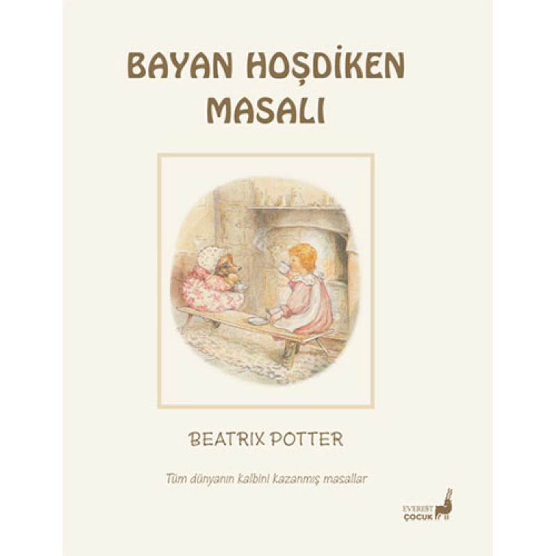 Beatrix Potter Masalları 6 - Bayan Hoşdiken Masalı Beatrix Potter Masalları 6 - Bayan Hoşdiken Masalı