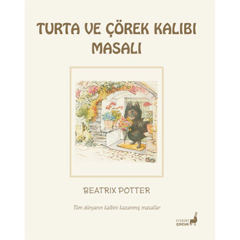 Beatrix Potter Masalları 7 - Turta ve Çörek Kalıbı Masalı