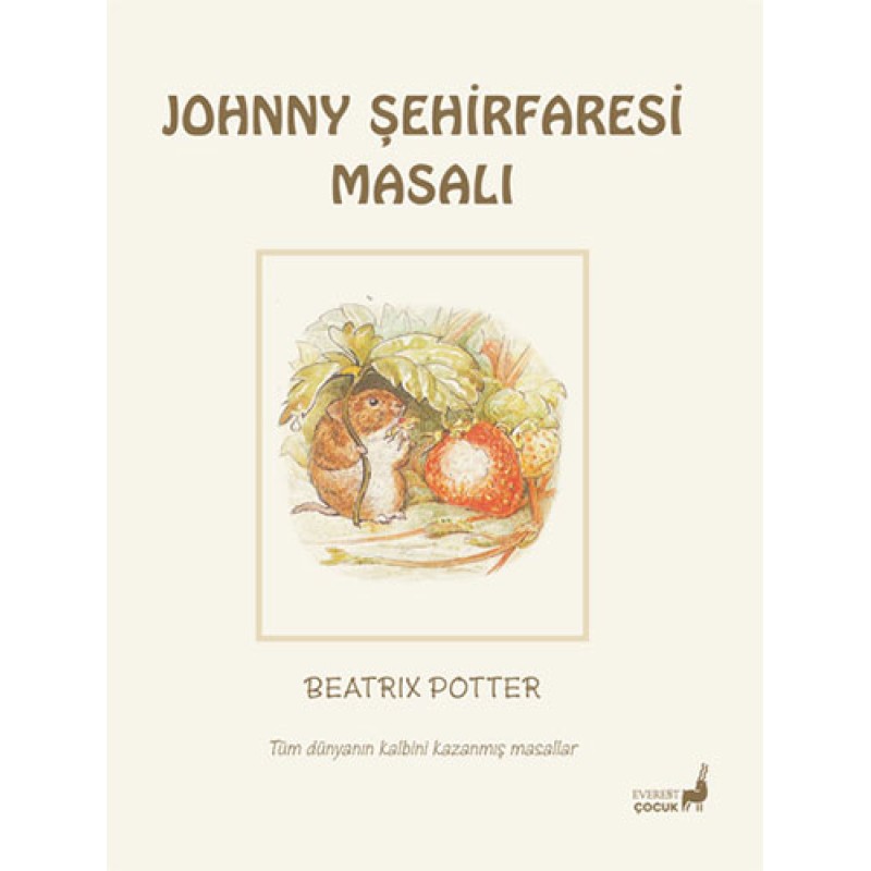 Beatrix Potter Masalları 21 - Johnny Şehirfaresi Masalı