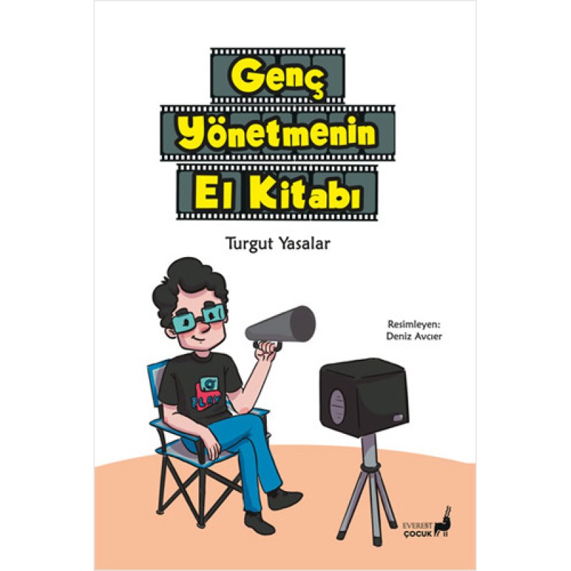 Genç Yönetmenin El Kitabı Genç Yönetmenin El Kitabı